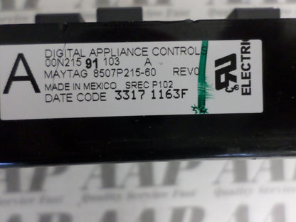 8507P215-60 AAP REFURBISHED Black Maytag Stove Control LIFETIME Guarantee