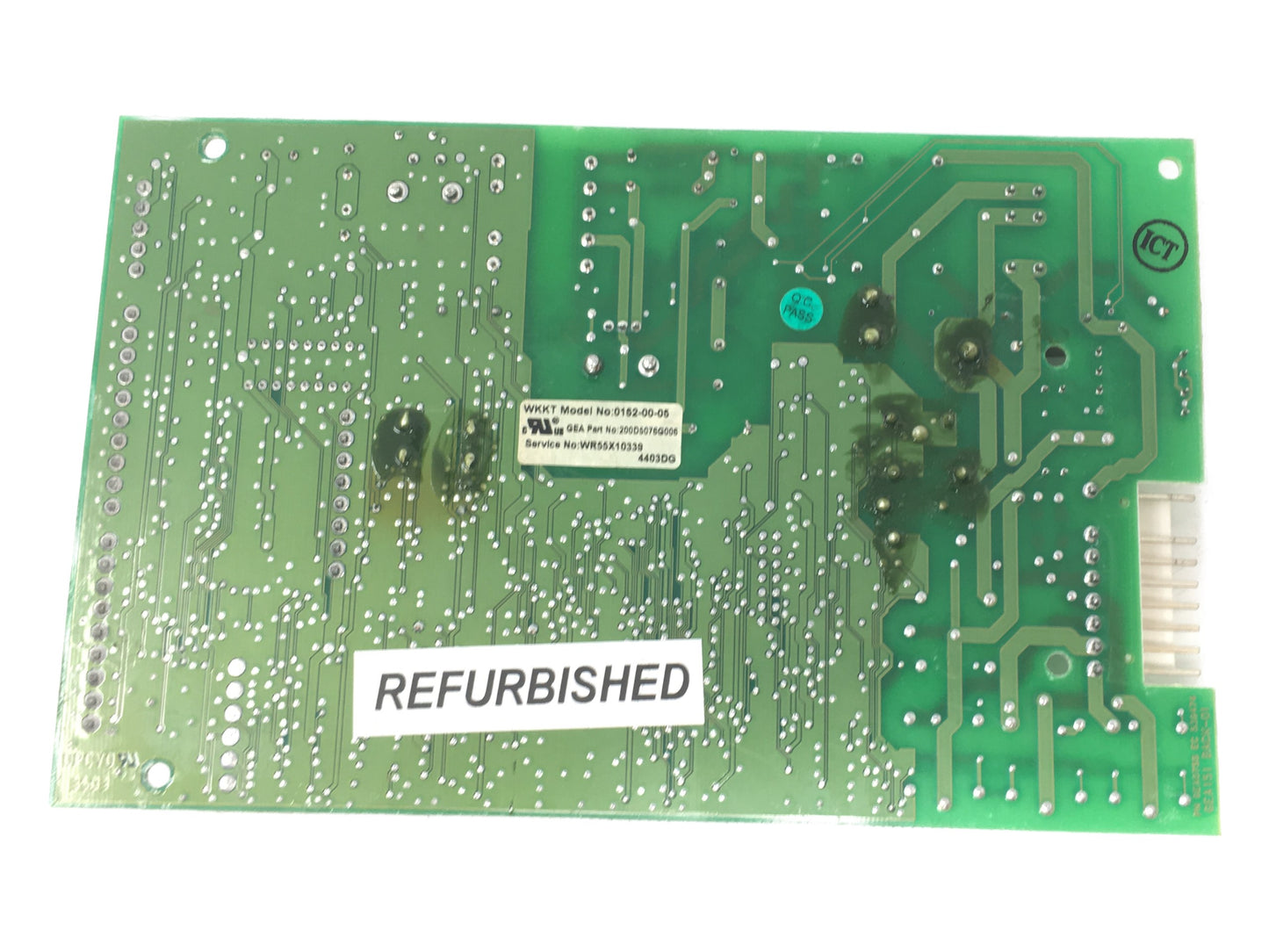 WR55X10339 200D5076G006 AAP REFURBISHED GE Refrigerator Board LIFETIME Guarantee