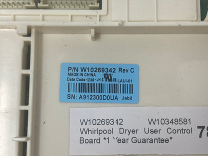 W10269342 W10348581 Whirlpool Dryer User Control Board *1 Year Guarantee*