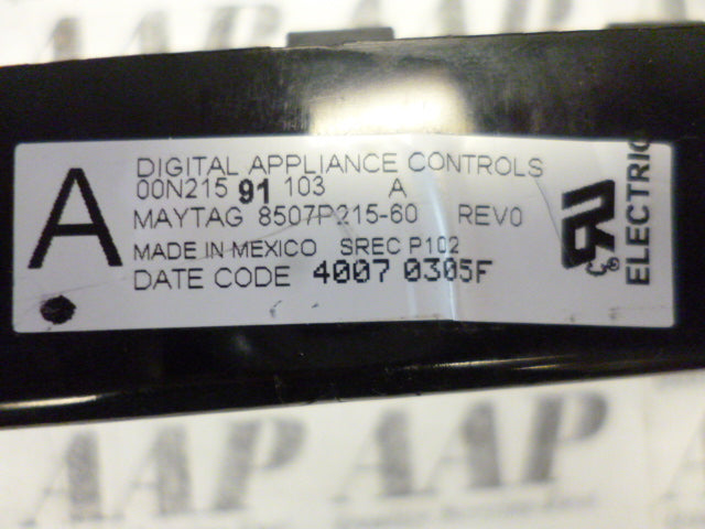 8507P215-60 AAP REFURBISHED Maytag White Stove Control LIFETIME Guarantee